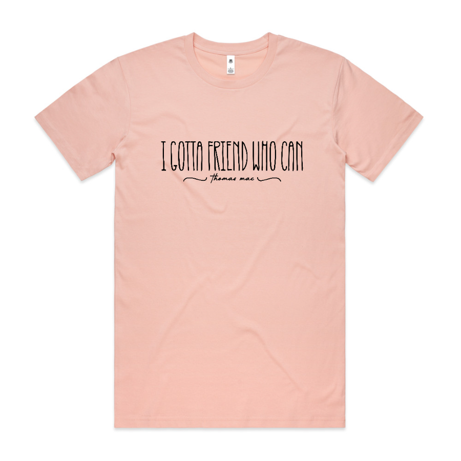 I Gotta Friend Tee - Pale Pink